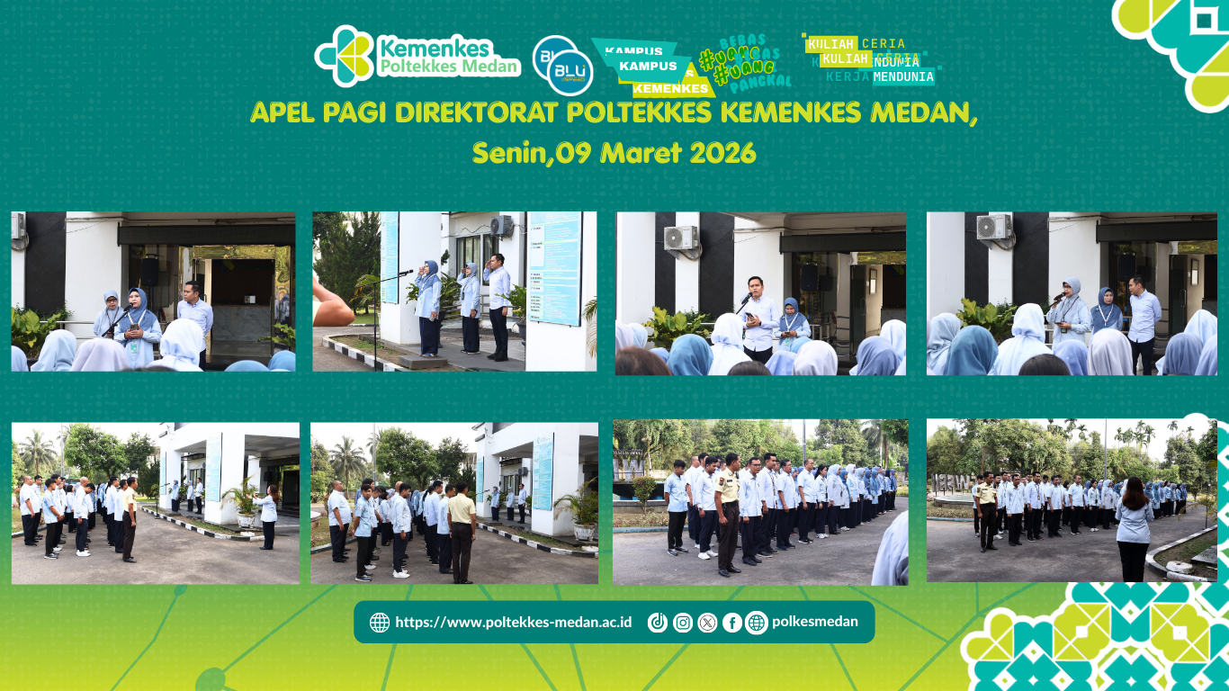 Apel Pagi Poltekkes Kemenkes Medan, 09 Maret 2026